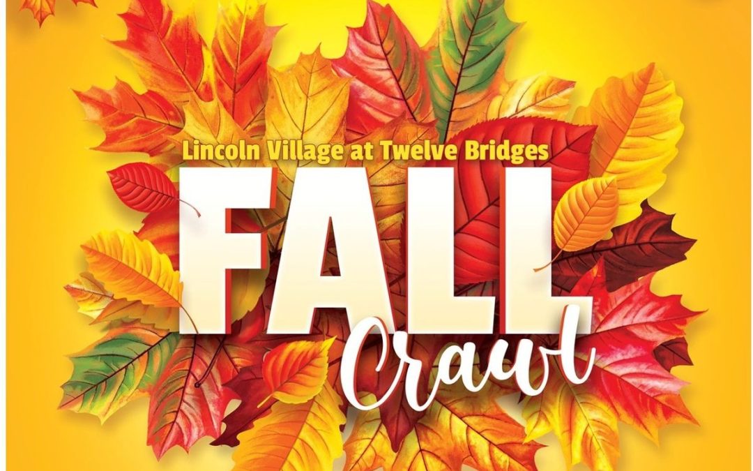 Lincoln Village At Twelve Bridges Fall Crawl: A Festive Autumn Adventure